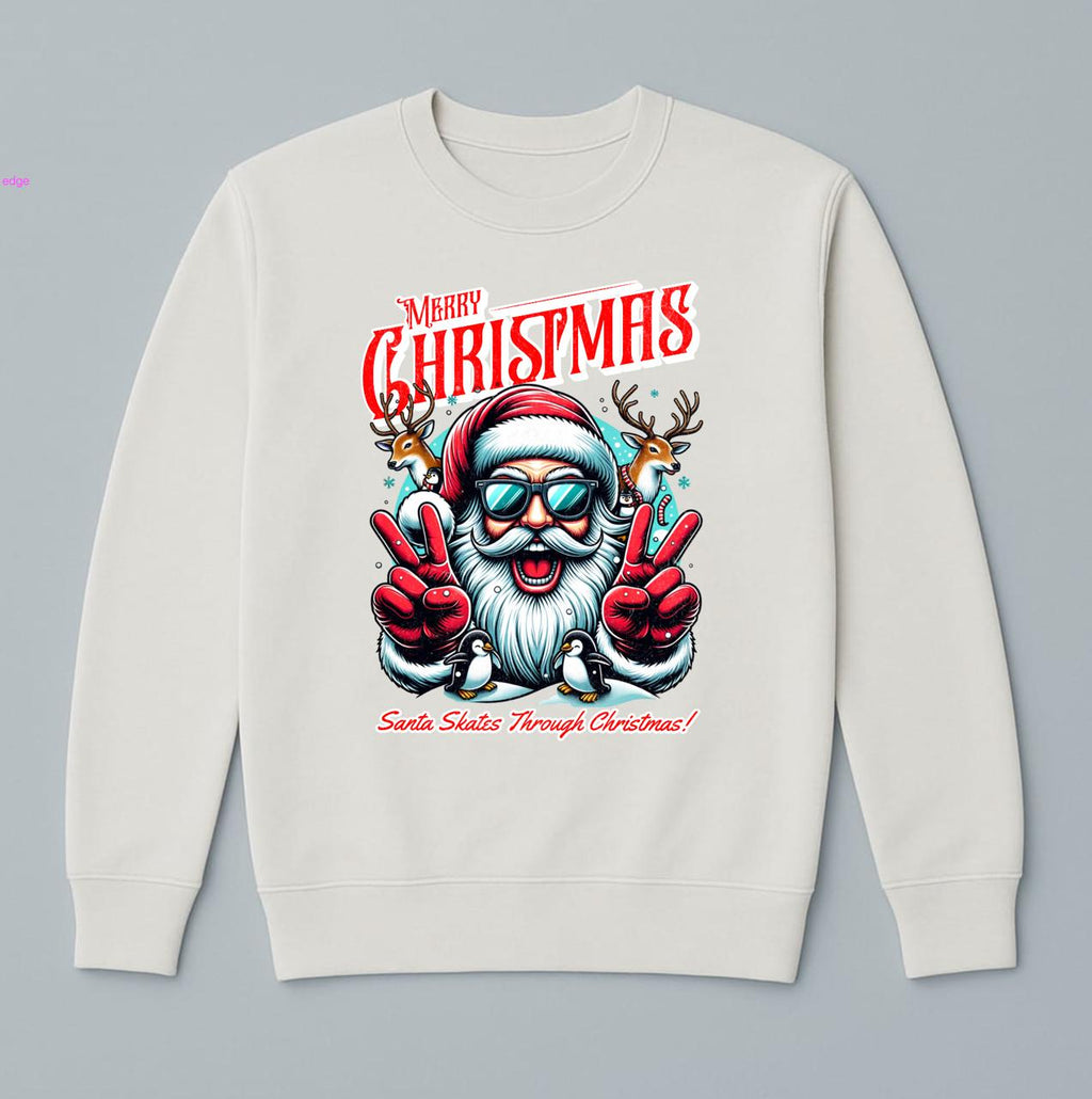 Marry Christmas, Santa Skates Trough Snow Sweatshirt